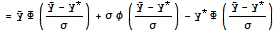 = Overscript[y, _] Φ ((Overscript[y, _] - y^*)/σ) + σ φ ((Overscript[y, _] - y^*)/σ) - y^* Φ ((Overscript[y, _] - y^*)/σ)