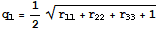 q_1 = 1/2 (r_11 + r_22 + r_33 + 1)^(1/2)