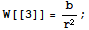 W[[3]] = b/r^2 ;