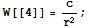 W[[4]] = c/r^2 ;