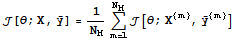 [θ ; X, Overscript[y, _]] = 1/N_MUnderoverscript[∑, m = 1, arg3] [θ ; X^{m}, Overscript[y, _]^{m}]