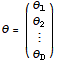 θ = ({{θ_1}, {θ_2}, {:}, {θ_D}})