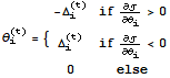 θ_i^(t) = {{{-Δ_i^(t), if ∂/∂θ_i>0}, {Δ_i^(t), if ∂/∂θ_i<0}, {0, else}}