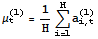 μ_t^(l) = 1/HUnderoverscript[∑, i = 1, arg3] a_ (i, t)^(l)