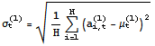 σ_t^(l) = (1/HUnderoverscript[∑, i = 1, arg3] (a_ (i, t)^(l) - μ_t^(l))^2)^(1/2)