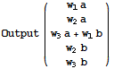 Output ({{w_1a}, {w_2a}, {w_3a + w_1b}, {w_2b}, {w_3b}})