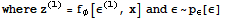 where z^(l) = f_φ[ε^(l), x] and ε ~ p_ε[ε]