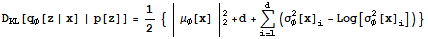 D_KL[q_φ[z | x] | p[z]] = 1/2 {| μ_φ[x] | _2^2 +d + Underoverscript[∑, i = 1, arg3] (σ_φ^2[x] _i - Log[σ_φ^2[x] _i])}