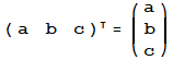 ({{a, b, c}})  = ( {{a}, {b}, {c}} )