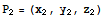 P_2 = (x_2, y_2, z_2)